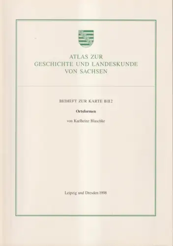 Atlas zur Geschichte und Landeskunde von Sachsen, Beiheft zur Karte B II 2