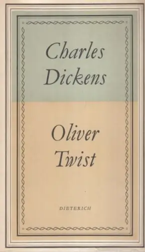 Sammlung Dieterich 106, Oliver Twist, Dickens, Charles. 1969, gebraucht, gut