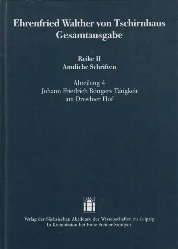 Ehrenfried Walther von Tschirnhaus Gesamtausgabe, Reihe II, Abt. 4, Knobloch