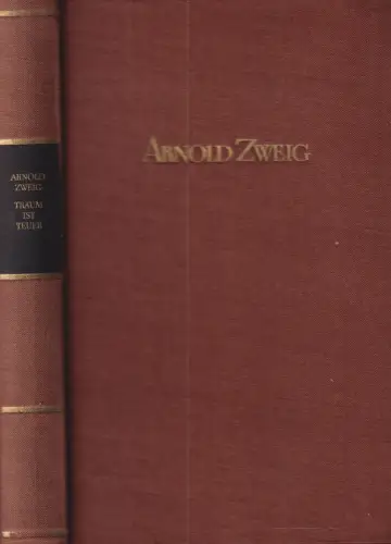 Buch: Traum ist Teuer, Roman. Zweig, Arnold, 1964, Aufbau Verlag, gebraucht, gut