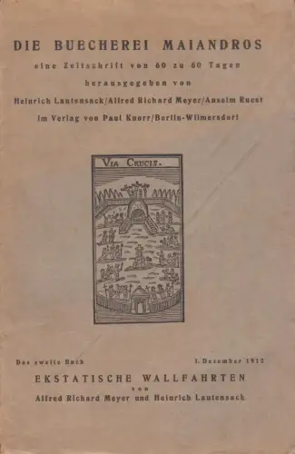 Zeitschrift: Die Buecherei Maiandros, 2. Buch, 1912, Paul Knorr, akzeptabel