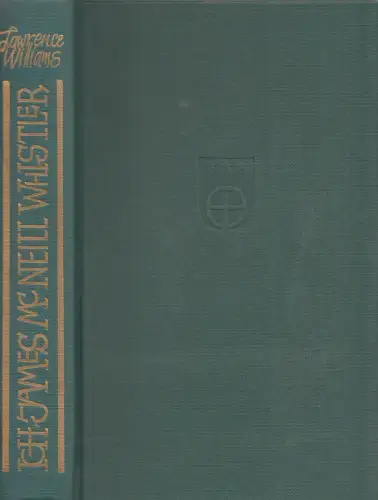 Buch: Ich, James McNeill Whistler, Williams, Lawrence, 1974, Wunderlich Verlag