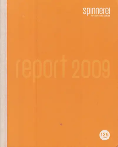 Ausstellungskatalog: Spinnerei. From Cotton to Culture, 2009, GVD Gutenberg Verl