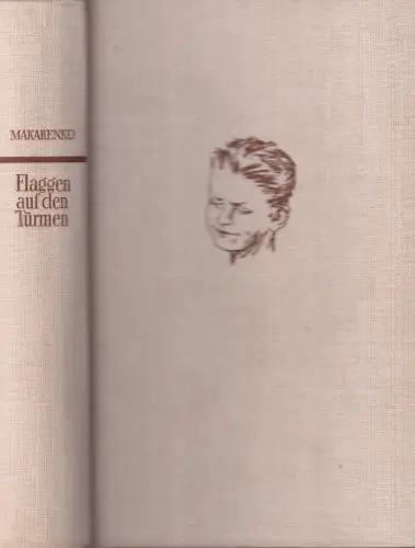 Buch: Flaggen auf den Türmen, Makarenko, A. S., 1963, Aufbau, gebraucht, gut