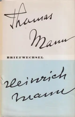 Buch: Briefwechsel 1900-1949. Mann, Thomas & Heinrich, 1977, Aufbau Verlag