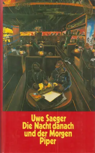 Buch: Die Nacht danach und der Morgen, Saeger, Uwe, 1991, Piper Verlag, signiert