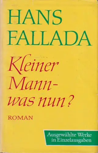 Buch: Kleiner Mann - was nun?, Roman. Fallada, Hans, 1962, Aufbau-Verlag