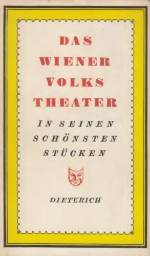 Sammlung Dieterich 253, Das Wiener Volkstheater, Helbig, Gerhard u. a. 1960