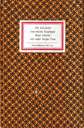 Insel-Bücherei 613, Die Geschichte vom reichen Kaufmann Karp Sutulow... Graßhoff