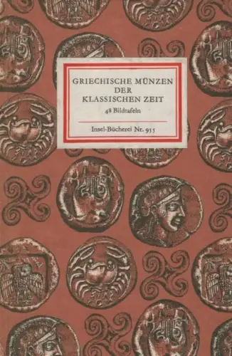 Insel-Bücherei 955, Griechische Münzen der Klassischen Zeit, Schultz, Sabine