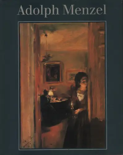 Buch: Adolph Menzel, Hütt, Wolfgang. 1981, E. A. Seemann Verlag, gebraucht, gut