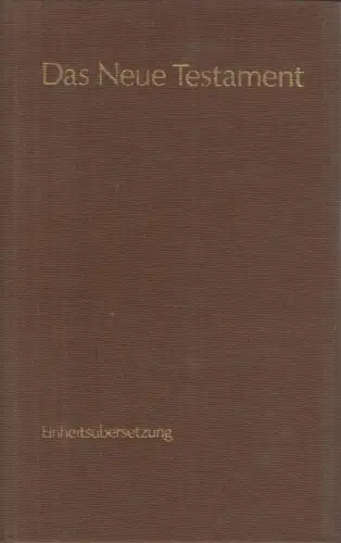 Biblia: Das Neue Testament. 1979, St. Benno-Verlag, gebraucht, gut