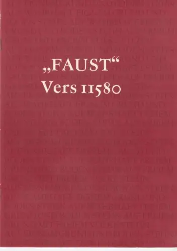 Buch: Faust. Vers 11580, Dietze, Walter. 1980, gebraucht, gut