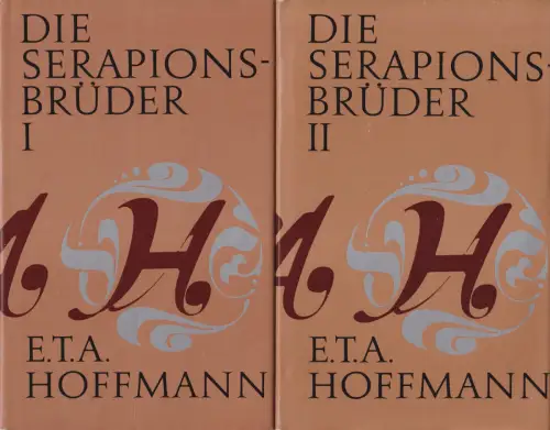 Buch: Die Serapionsbrüder. Hoffmann, E. T. A. 2 Bände, 1978, Aufbau Verlag
