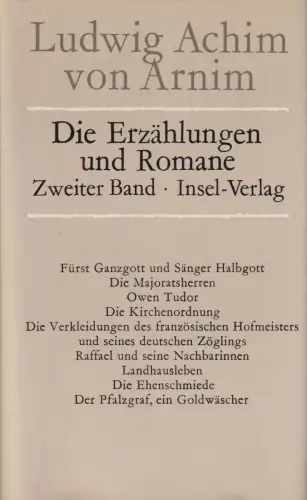Buch: Die Erzählungen und Romane 2, Arnim, Ludwig Achim von. 1981, Insel Verlag