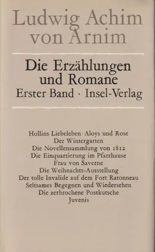 Buch: Die Erzählungen und Romane 1, Arnim, Ludwig Achim von. 1981, Insel Verlag