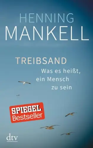 Buch: Treibsand, Mankell, Henning, 2017, dtv Verlagsgesellschaft, gebraucht, gut