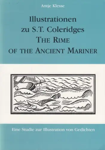 Buch: Illustrationen zu S. T. Coleridges The Rime of the Ancient Mariner. Klesse