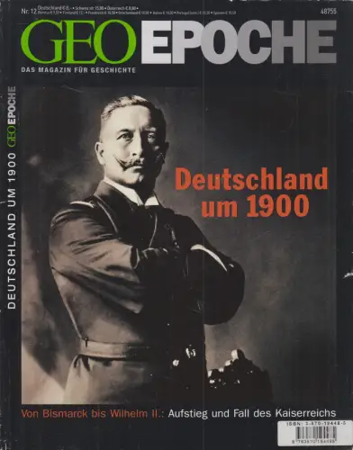 GEO Epoche Nr. 12/2004: Deutschland um 1900, Schaper, Gruner + Jahr Verlag