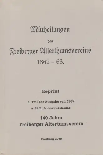Buch: Mittheilungen des Freiberger Alterthumsvereins 1862-63, Irmer, Klaus, 2000