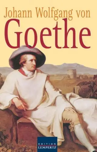 Buch: Gesammelte Gedichte, Goethe, Johann Wolfgang von, 2006, Edition Lempertz