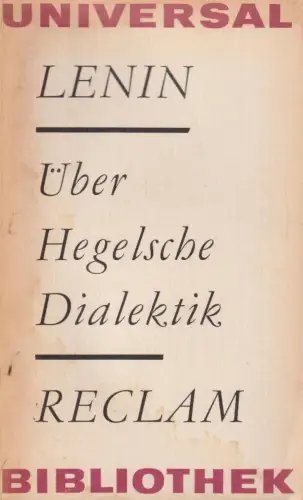 Buch: Über Hegelsche Dialektik, Lenin, W. I. Reclams Universal-Bibliothek, 1976
