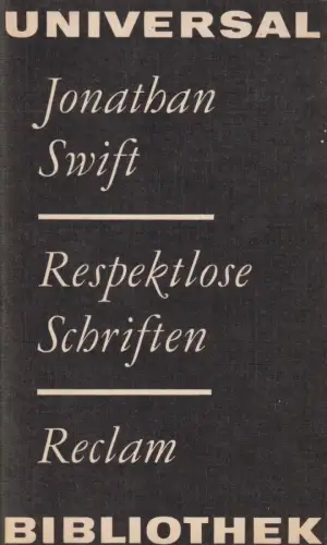 Buch: Respektlose Schriften, Swift, Jonathan. Reclams Universal-Bibliothek, 1979
