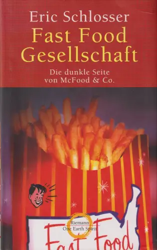 Buch: Fast Food Gesellschaft, Schlosser, Eric, 2002, Riemann Verlag