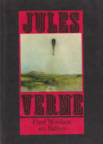 Buch: Fünf Wochen im Ballon, Verne, Jules. 1978, Verlag Neues Leben