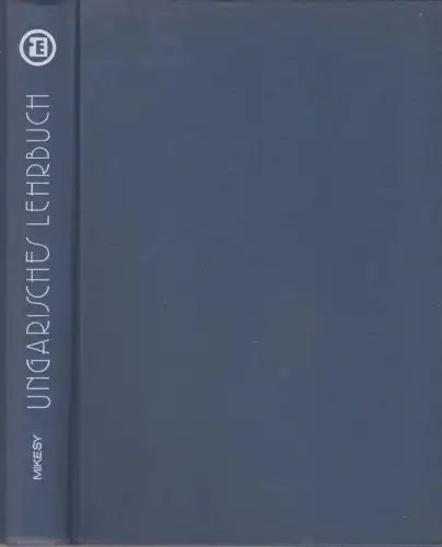 Buch: Ungarisches Lehrbuch, Mikesy, Sandor (u.a.), 1978, VEB Verlag Enzyklopädie