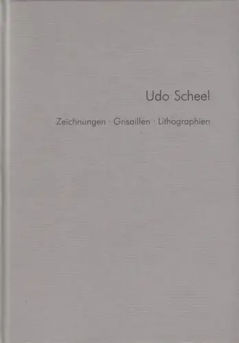 Buch: Zeichnungen, Grisaillen, Lithographien. Scheel, Udo, 1997, Die Welle