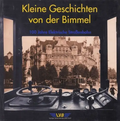 Buch: Kleine Geschichten von der Bimmel, Mühlenberg, Heidi, B. Schaarschmidt