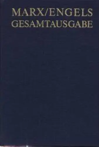 Buch: Marx / Engels Gesamtausgabe (MEGA). Dritte Abteilung: Briefwechsel... Marx