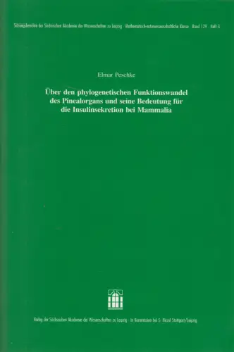 Heft: Über den phylogenetischen Funktionswandel ... Peschke, E., 2004, S. Hirzel