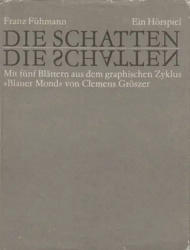 Buch: Die Schatten. Fühmann, Franz, 1986, Hinstorff Verlag, gebraucht, gut