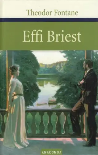 Buch: Effi Briest, Fontane, Theodor. 2005, Anaconda Verlag, Roman