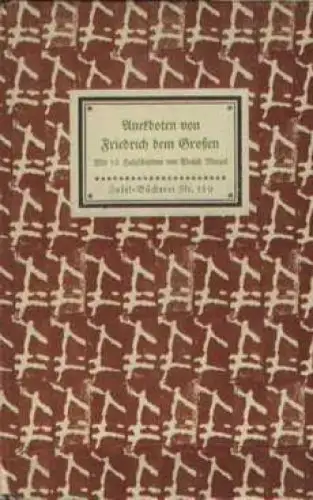 Insel-Bücherei 159, Anekdoten von Friedrich dem Großen, Schneider, Reinhol 45524