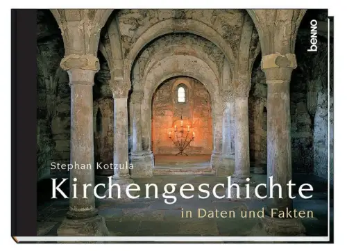 Buch: Kirchengeschichte in Daten und Fakten. Kotzula, Stephan, 2002, St. Benno