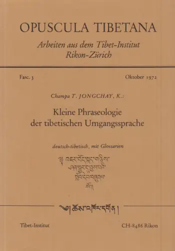 Buch: Kleine Phraseologie der tibetischen Umgangssprache. Jongchay, 1982, Tibet
