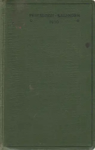 Buch: Pestalozzi-Kalender 1916. Ostermai, Oskar, Julius Klinkhardt Verlag