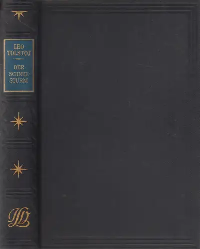 Buch: Der Schneesturm, Tolstoj, Leo, L. Ladyschnikow Verlag, gebraucht, gut