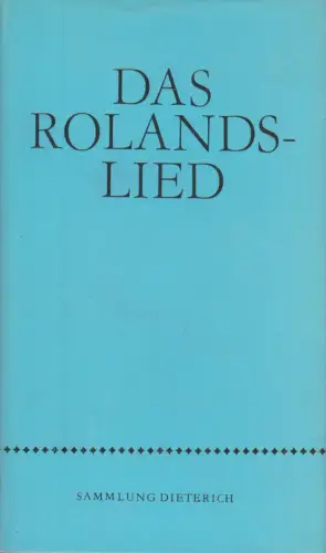 Sammlung Dieterich, Das Rolandslied, Besthorn, Rudolf. 1981, gebraucht, gut