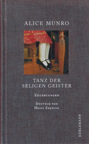 Buch: Tanz der seligen Geister, Munro, Alice, 2010, Dörlemann