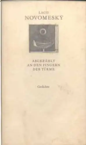 Buch: Abgezählt an den Fingern der Türme, Koneski, Novomesky. Weiße Reihe, 1971