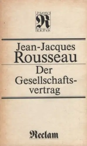 Buch: Der Gesellschaftsvertrag, Rousseau, Jean-Jacques. 1988, gebraucht, gut