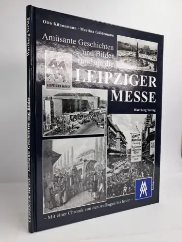 Buch: Amüsante Geschichten und Bilder rund um die Leipziger Messe, Künnemann