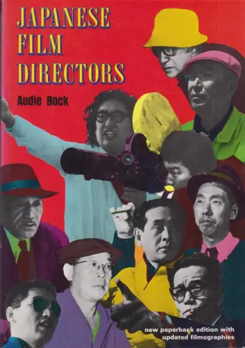 Buch: Japanese Film Directors, Bock, Audie, 1985, Kodansha International