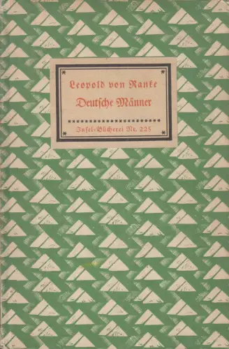 Insel-Bücherei 225, Deutsche Männer, von Ranke, Leopold, Insel Verlag
