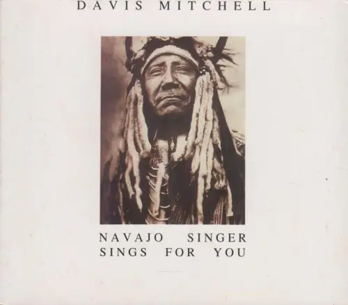 CD: Davis Mitchell, Navajo Singer Sings for You. 1992, gebraucht, gut