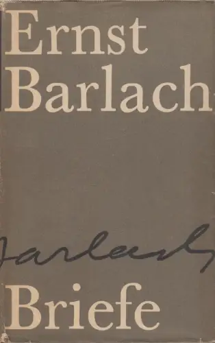 Buch: Briefe, Barlach, Ernst, 1972, Piper, gebraucht, gut